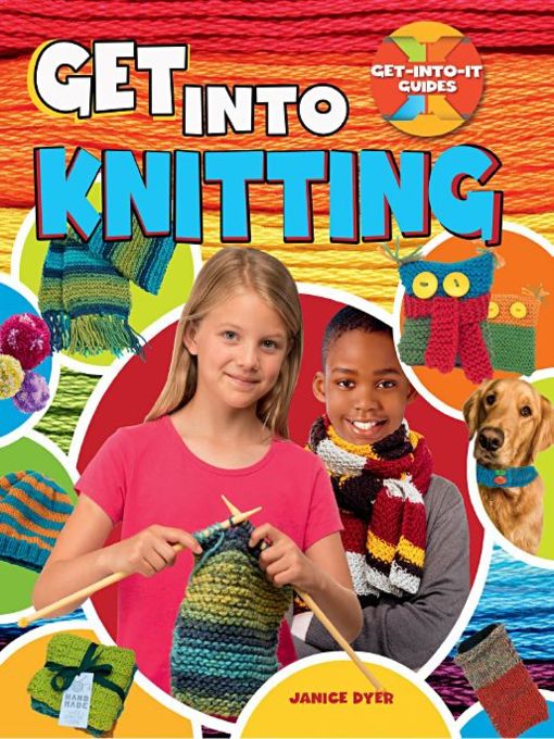 Title details for Get into Knitting by Janice Dyer - Available